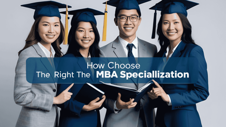How-to-Choose-the-Right-MBA-Specialization-for-Your-Goals.png